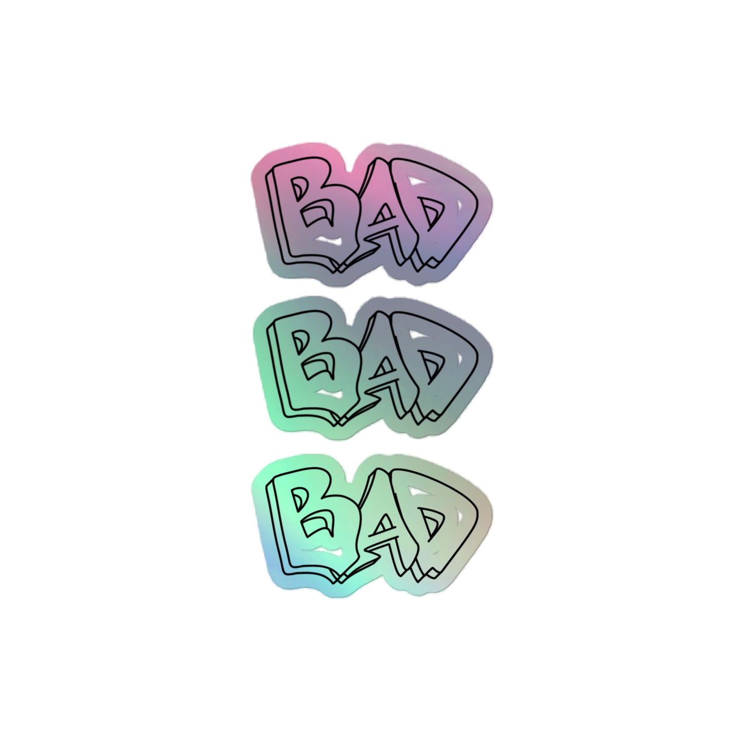 BAD Holographic stickers